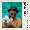 Azu Yeché - Ikwerre Road - EP